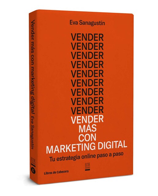Vender más con marketing digital: Tu estrategia online paso a paso(Tapa blanda) 1