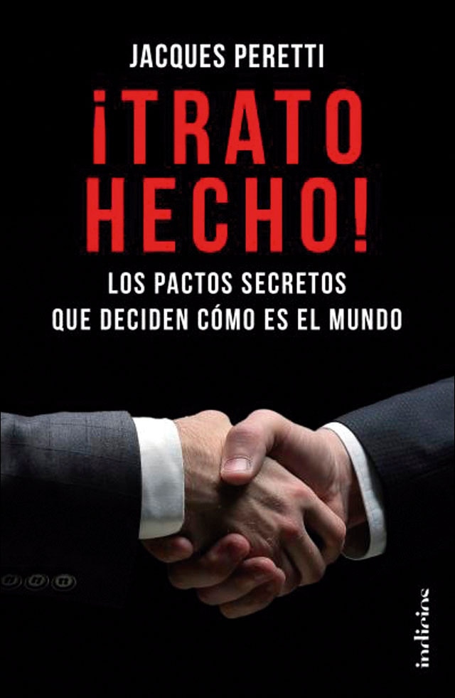 Imagem 0 de ¡Trato hecho!: Los pactos secretos que deciden cómo es el mundo (Capa mole)