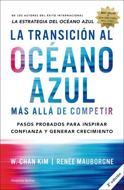 Imagem 0 de La transición al océano azul: Más allá de competir(Tapa blanda)