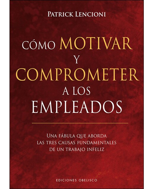 Cómo Motivar Y Comprometer A Los Empleados 1
