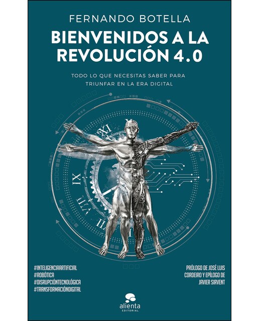Bienvenidos a la revolución 4.0: Todo lo que necesitas saber para triunfar en la era digital (Capa mole com abas) 1