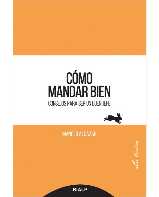 Cómo mandar bien(Tapa blanda) 1