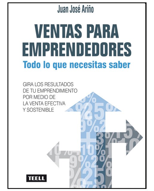 Ventas para emprendedores: Todo lo que necesitas saber(Tapa blanda) 1