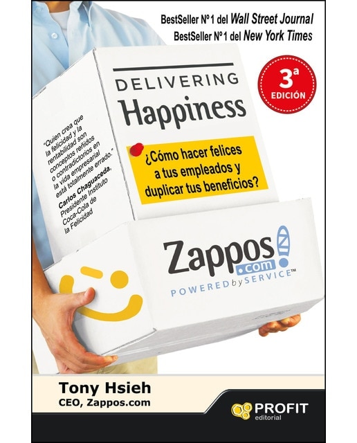 Delivering Happiness: ¿Cómo Hacer Felices A Tus Empleados Y Duplicar Tus Beneficios? 1