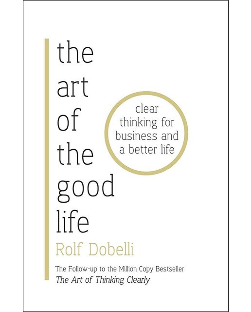 The Art Of The Good Life 1