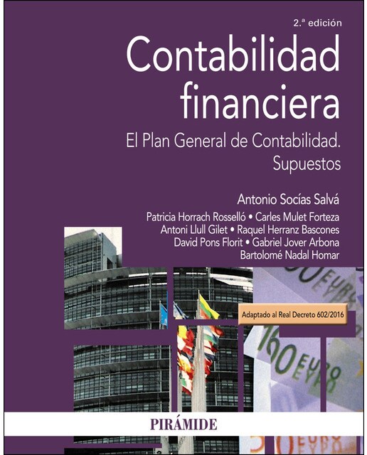Contabilidad financiera: El Plan General de Contabilidad. Supuestos