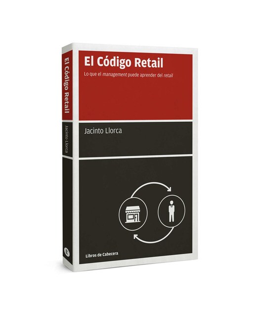 El Código Retail: Lo que el management puede aprender del retail (Capa mole com abas) 1