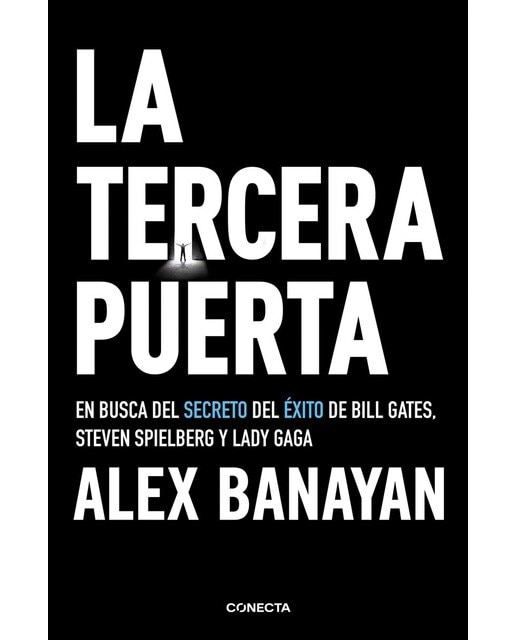 Imagem 0 de La tercera puerta: En busca del secreto del éxito de Bill Gates, Steven Spielberg y Lady Gaga (Capa mole)