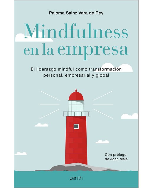 Mindfulness en la empresa: El liderazgo mindful como transformación personal, empresarial y global (Capa mole com abas) 1