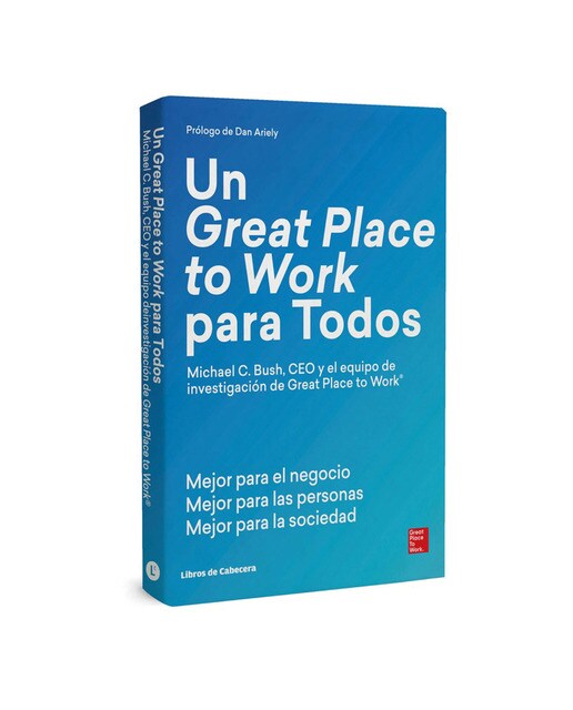 Un Great Place  to Work para Todos: Mejor para el negocio, mejor para las personas y mejor para la sociedad (Capa mole com abas) 1