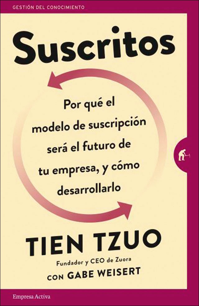 Suscritos: ¿Por qué el modelo de suscripción será el futuro de tu empresa y cómo desarrollarlo? (Capa mole) 1