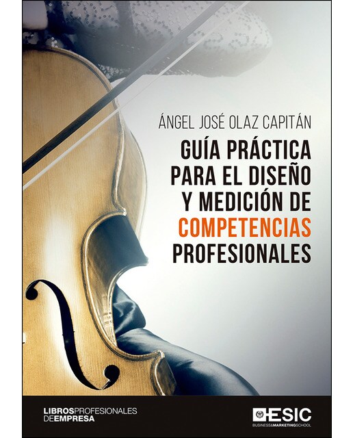 Guía práctica para el diseño y medición de competencias profesionales(Tapa blanda) 1