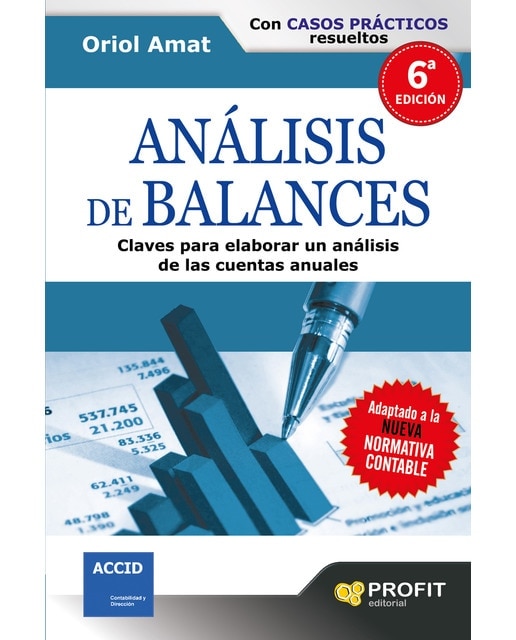 Análisis de balances: Claves para elaborar un análisis de las cuentas anuales(Tapa blanda) 1