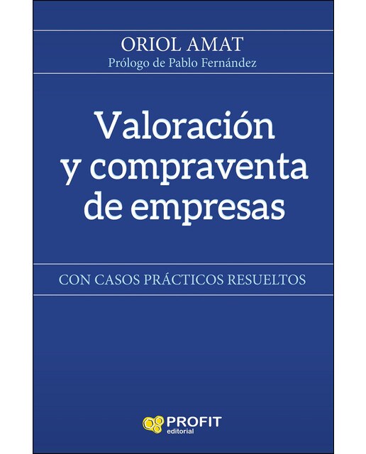 Imagem 0 de Valoración Y Compraventa De Empresas: Con Casos Prácticos Resueltos