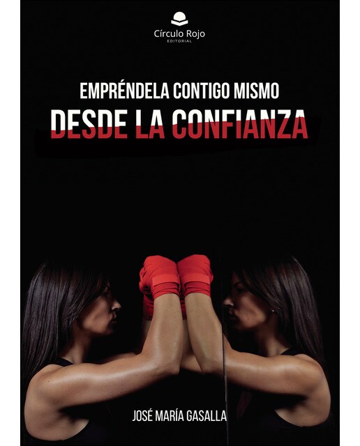 Empréndela contigo mismo desde la confianza(Tapa blanda) 1
