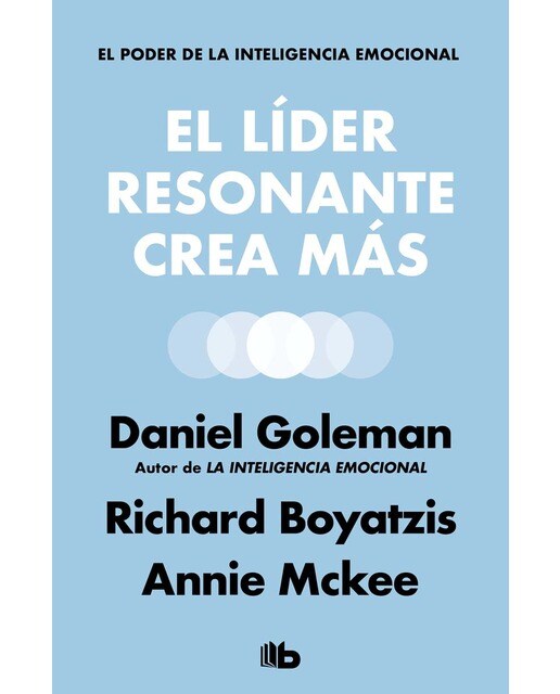 El líder resonante crea más  (Tapa blanda Bolsillo) 1
