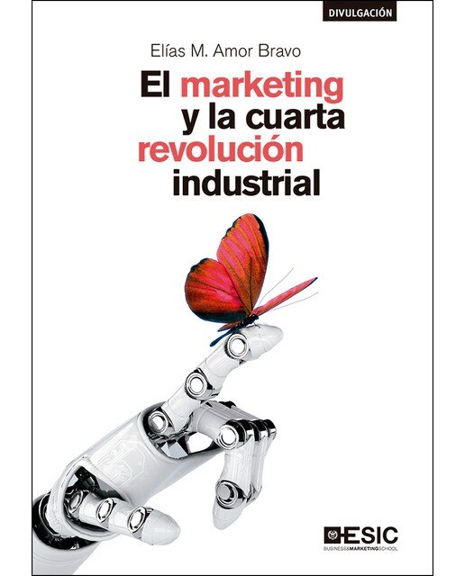 El marketing y la cuarta revolución industrial(Tapa blanda) 1