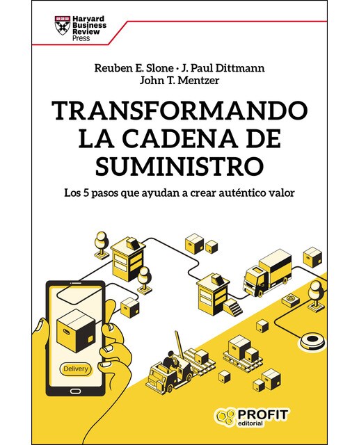 Transformando La Cadena De Suministro: Los 5 Pasos Que Ayudan A Crear Auténtico Valor 1
