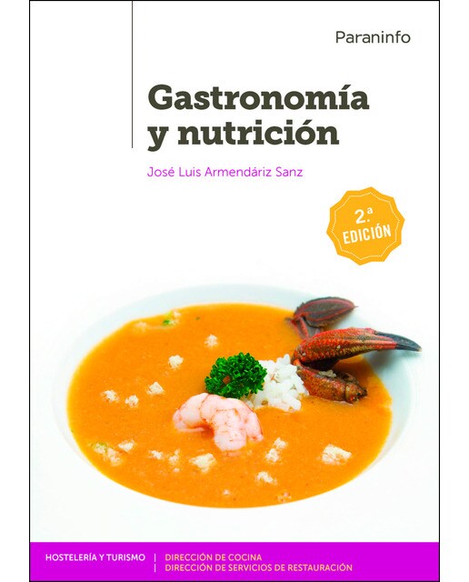 Gastronomía y nutrición 2.ª edición (Capa mole) 1