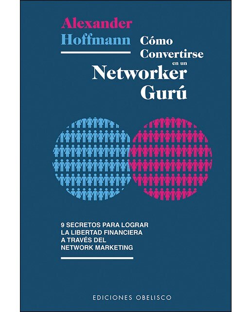 Cómo Convertirse En Un Networker Gurú 1