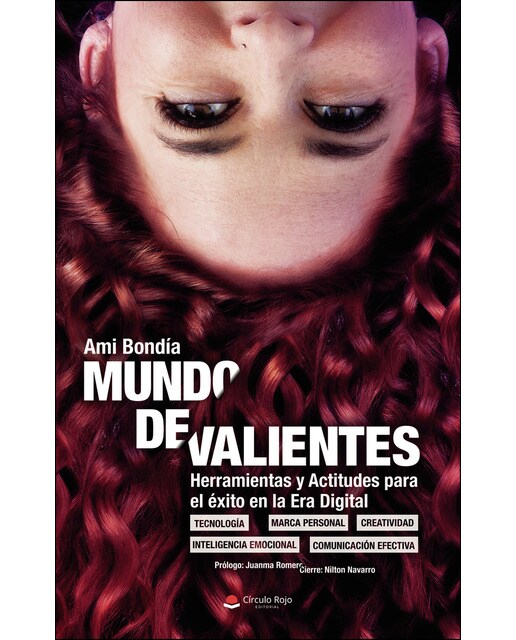 Mundo de Valientes. Herramientas y actitudes para el éxito en la era digital (Capa mole) 1