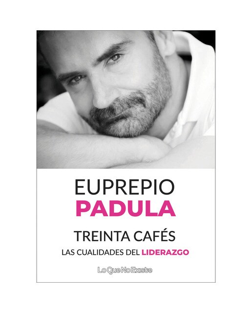 Treinta cafés: Las cualidades del liderazgo(Tapa blanda) 1