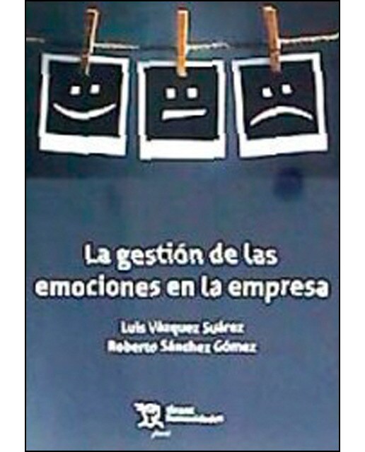 La gestión de las emociones en la empresa 1
