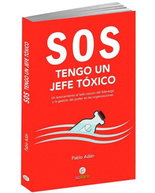 Sos. Tengo un jefe tóxico(Tapa blanda) 1