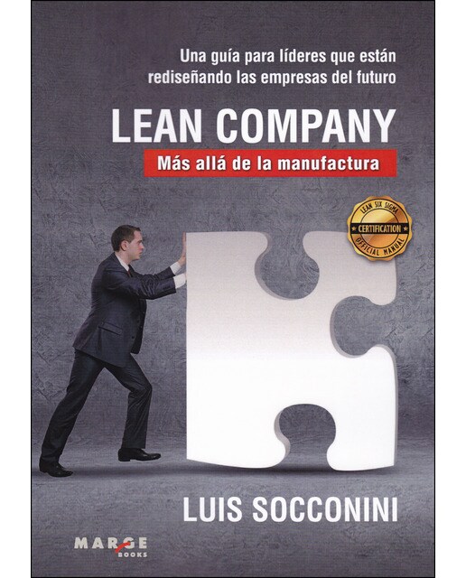 Lean Company. Más allá de la manufactura (Capa mole) 1
