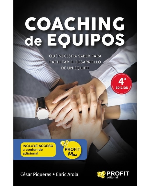 Coaching de equipos: Lo que se necesita saber para facilitar el desarrollo de un equipo(Tapa blanda) 1