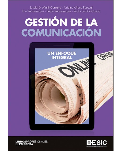 Gestion de la comunicación: Un enfoque integral(Tapa blanda) 1