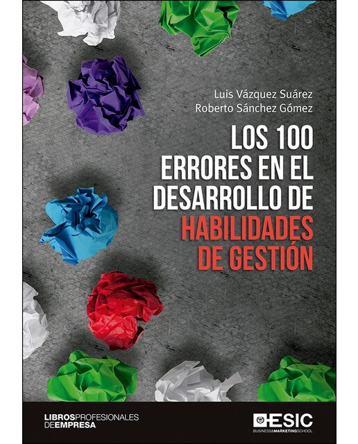Los 100 errores en el desarrollo de habilidades de gestión(Tapa blanda) 1