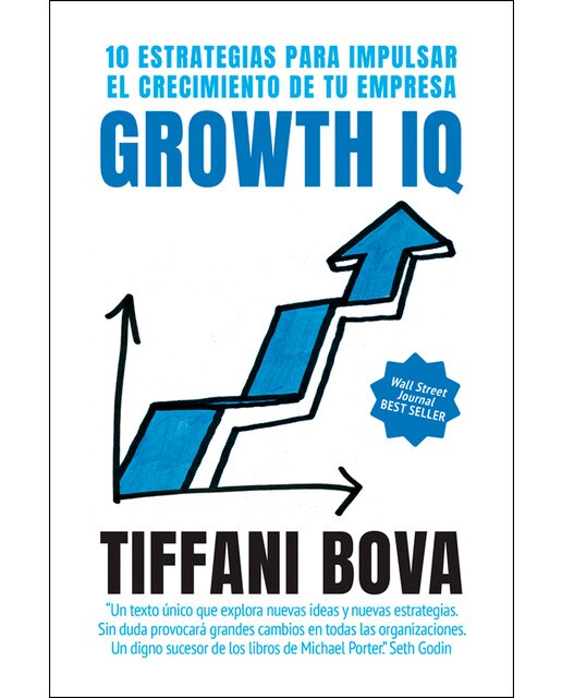 Growth iq: 10 estrategias para impulsar el crecimiento de tu empresa(Tapa blanda) 1