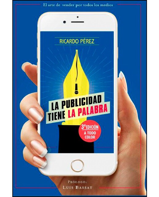 El arte de vender por todos los medios. La publicidad tiene la palabra(Tapa blanda) 1