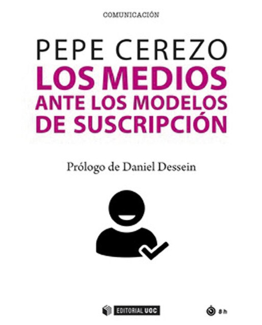 Los medios ante los modelos de suscripción(Tapa blanda) 1