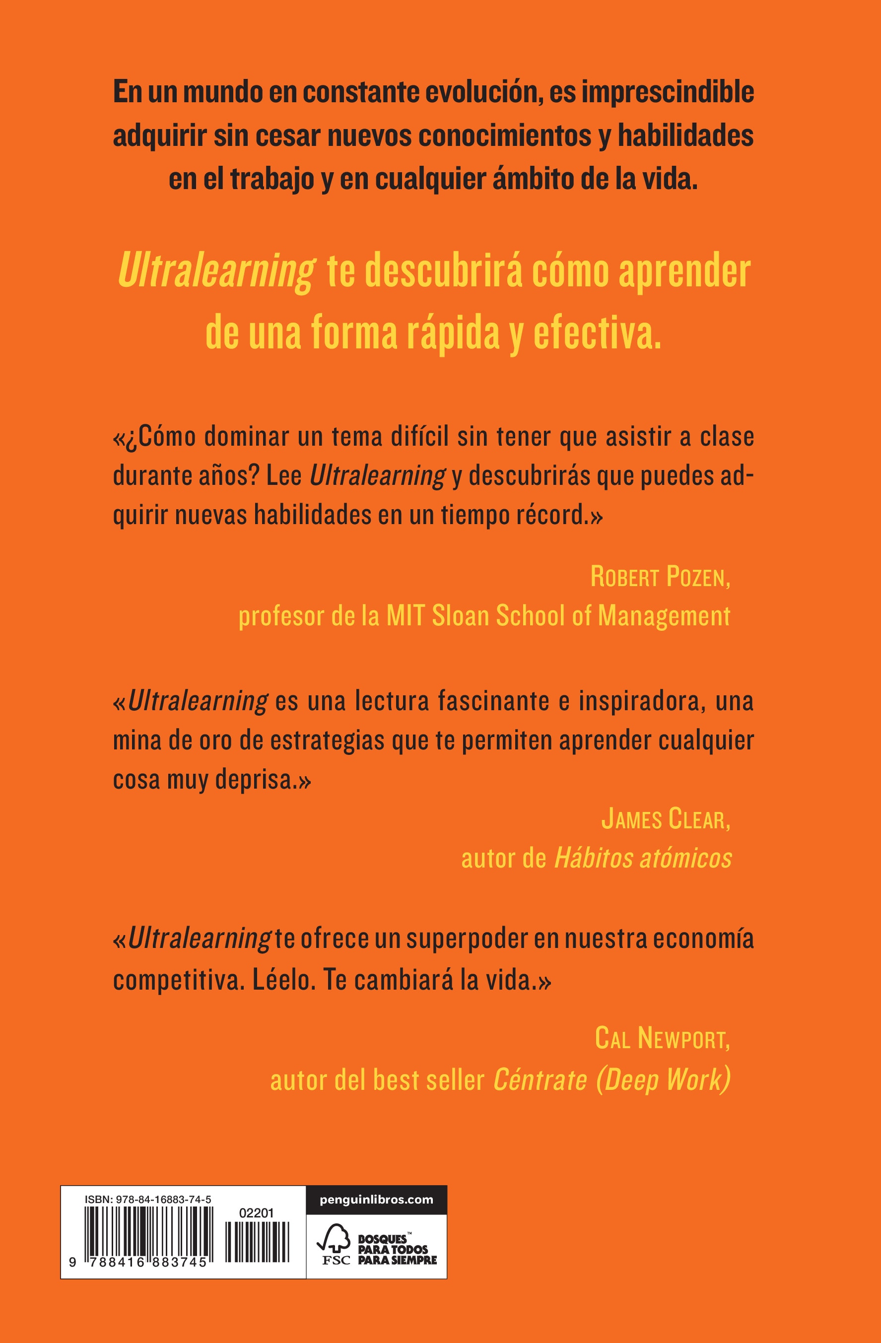 Ultralearning: Aprende más y más rápido, alcanza tus objetivos y reinventa tu carrera profesional(Tapa blanda) 2