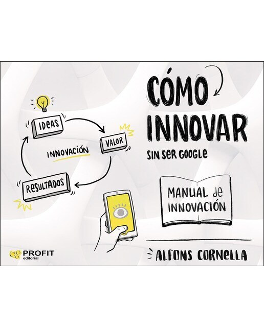 Imagem 0 de Cómo innovar: Sin ser google(Tapa blanda)