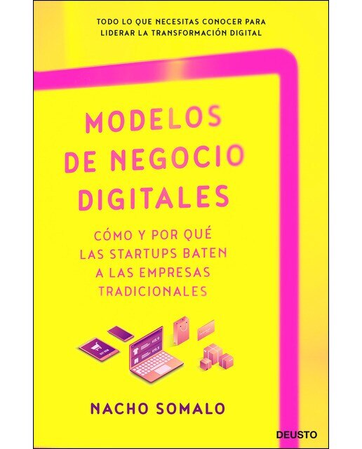 Modelos de negocio digitales: Cómo y por qué las startups baten a las empresas tradicionales (Capa mole com abas) 1