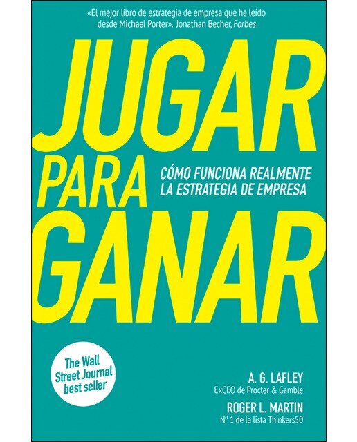 Imagem 0 de Jugar para ganar: Cómo funciona realmente la estrategia de empresa(Tapa blanda)