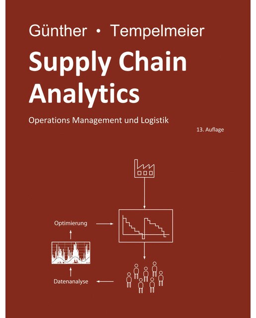 Supply Chain Analytics: Operations Management und Logistik (Capa mole) 1
