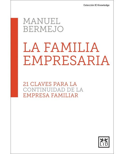 Imagem 0 de La familia empresaria: 21 claves para la continuidad de la empresa familiar(Tapa blanda)