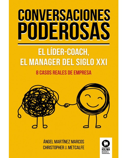 Conversaciones poderosas: El líder-coach, el manager del siglo XXI (Capa mole com abas) 1