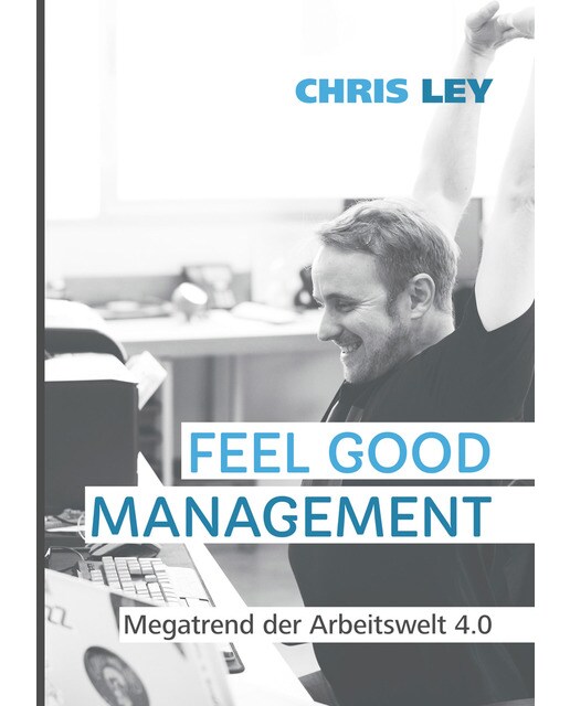 Feel Good Management 1