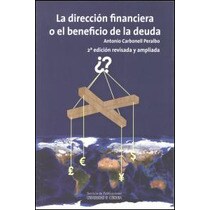 La dirección financiera o el beneficio de la deuda