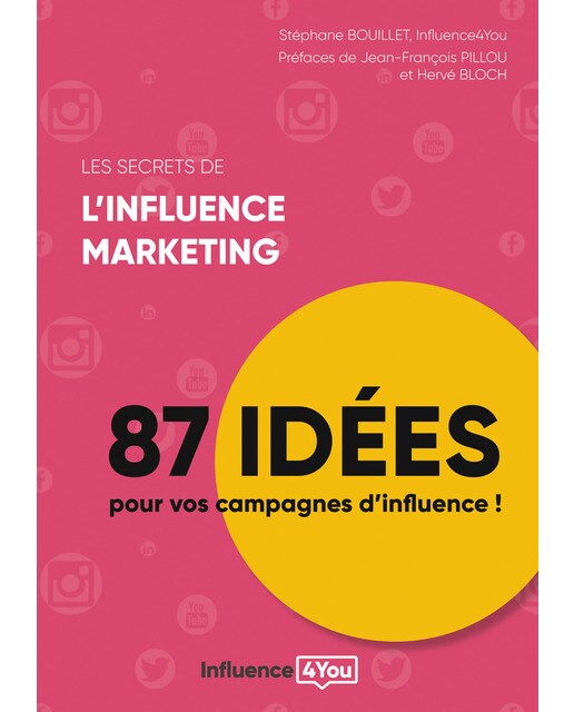 Les secrets de l'influence marketing: 87 idées de campagne d'influence(Tapa blanda) 1
