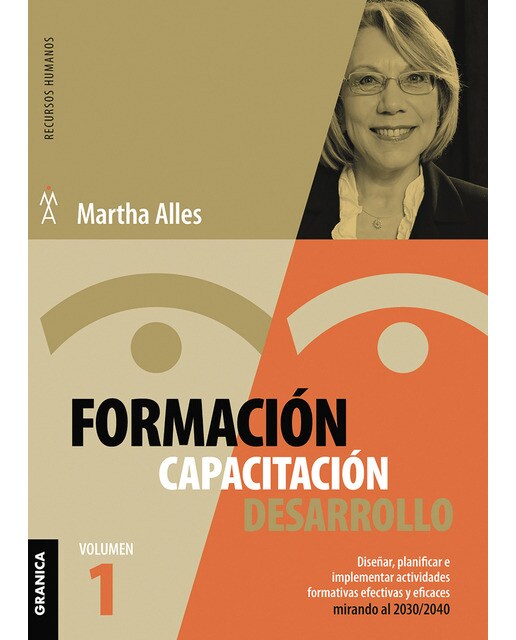 Formación, capacitación, desarrollo: volumen 1(Tapa blanda) 1