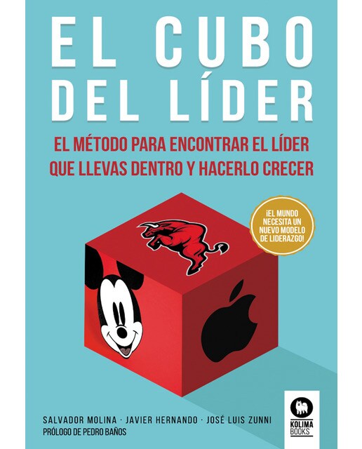 El cubo del líder: El método para encontrar el líder que llevas dentro y hacerlo crecer (Capa mole com abas) 1