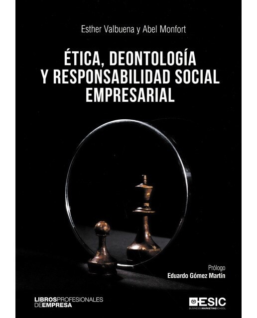 Ética, deontología y responsabilidad social empresarial. (Capa mole com abas) 1
