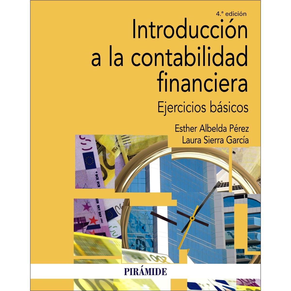 Introducción a la contabilidad financiera: Ejercicios básicos(Tapa blanda) 1