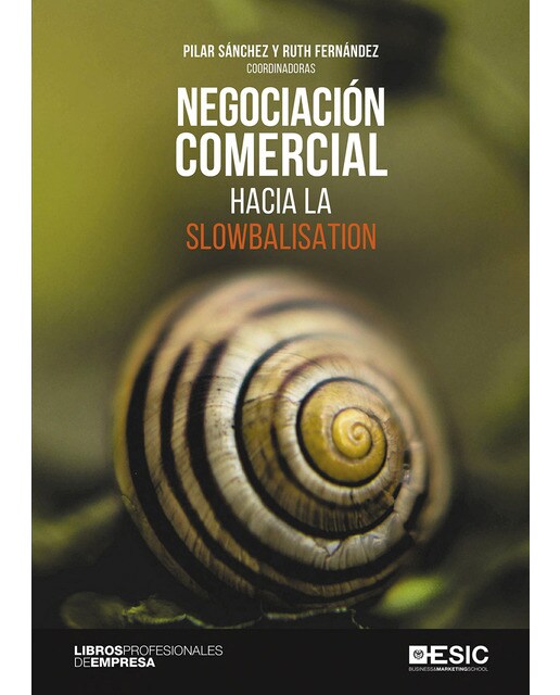 Negociación comercial: Hacia la slowbalisation(Tapa blanda) 1